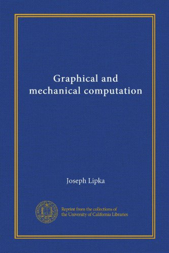 Graphical and mechanical computation