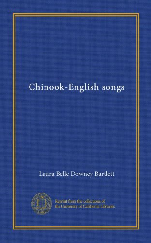 Chinook-English songs