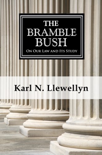 The Bramble Bush: On Our Law and Its Study