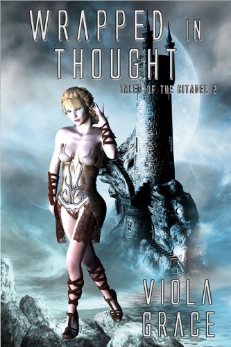 Wrapped in Thought (Tales of the Citadel Book 2)