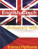 ENGLISH-CZECH Dictionary With Transcriptions