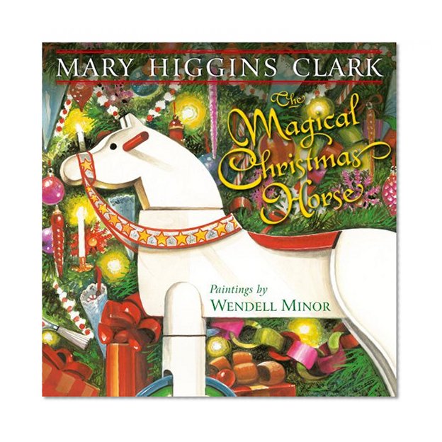 The Magical Christmas Horse