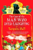 The Case of the Man Who Died Laughing: From the Files of Vish Puri, Most Private Investigator (Vish Puri Mysteries)