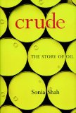 Crude: The Story of Oil