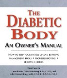 The Diabetic Body: An Owner's Manual