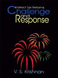 Indirect Tax Reforms: Challenge And Response