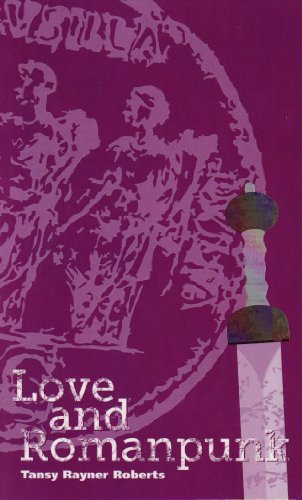 Love and Romanpunk (Twelve Planets Book 2)