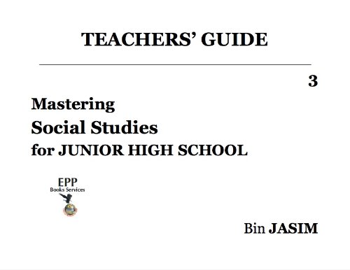 Mastering Social Studies: JHS 3 - Teacher's Guide