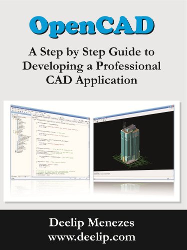 OpenCAD - A Step by Step Guide to Developing a Professional CAD Application