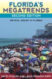By David R. Colburn, Lance Dehaven-Smith: Florida's Megatrends: Critical Issues in Florida Second (2nd) Edition