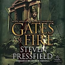 Gates of Fire: An Epic Novel of the Battle of Thermopylae