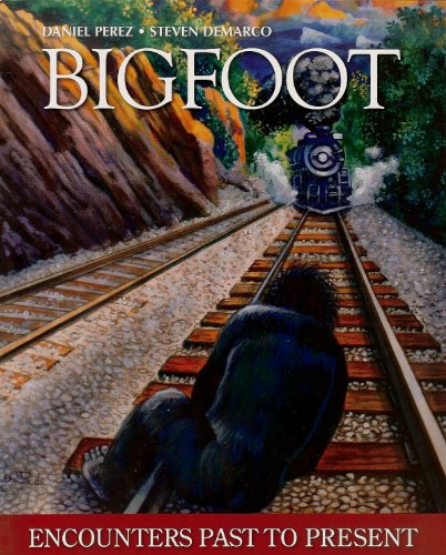 Bigfoot: Encounters Past To Present