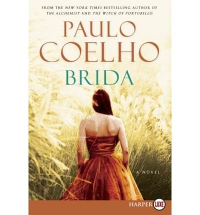 Brida - Large Print [ BRIDA - LARGE PRINT ] By Coelho, Paulo ( Author )Jul-22-2008 Paperback