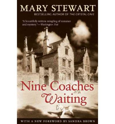[ NINE COACHES WAITING ] By Stewart, Mary ( Author) 2006 [ Paperback ]