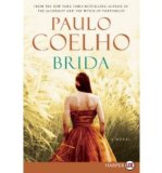 Brida - Large Print [ BRIDA - LARGE PRINT ] By Coelho, Paulo ( Author )Jul-22-2008 Paperback