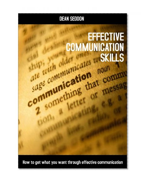 Effective Communication Skills: