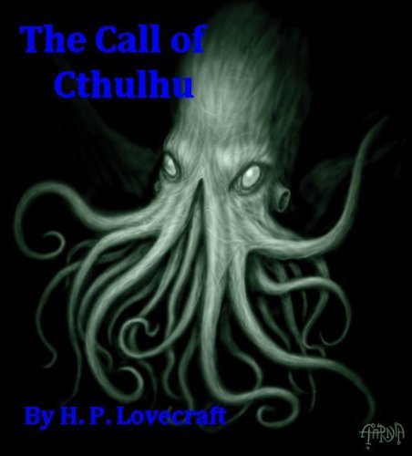 The Call of Cthulhu