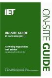 On-Site Guide (BS 7671: 2008 Wiring Regulations, Incorporati