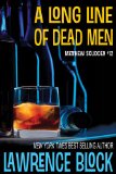 A Long Line of Dead Men (Matthew Scudder Mysteries Book 12)