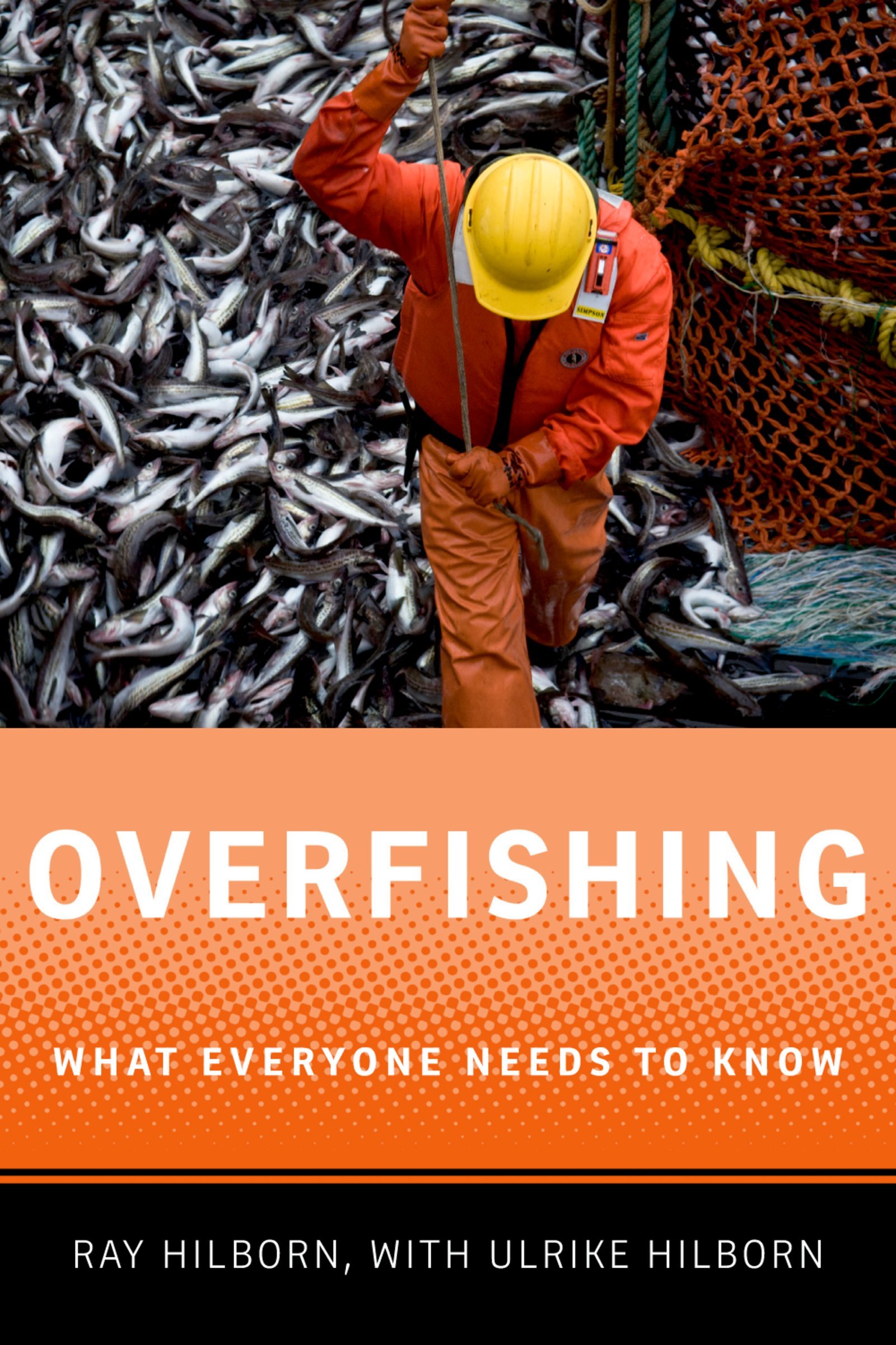 Book Cover Overfishing: What Everyone Needs to Know®