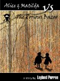 Alice & Matilda vs. The Zorious Bazoo