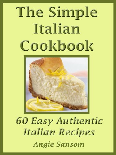 The Simple Italian Cookbook
