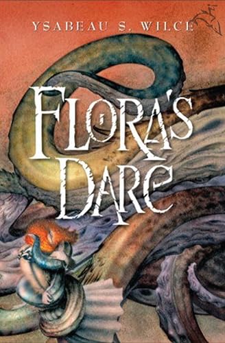 Flora's Dare: How a Girl of Spirit Gambles All to Expand Her Vocabulary, Confront a Bouncing Boy Terror, and Try to Save Califa from a Shaky Doom (Despite ... to Her Room) (Flora Trilogy Book 2)