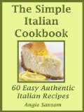 The Simple Italian Cookbook