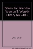 Return to balandra . woman's weekly library No.2403