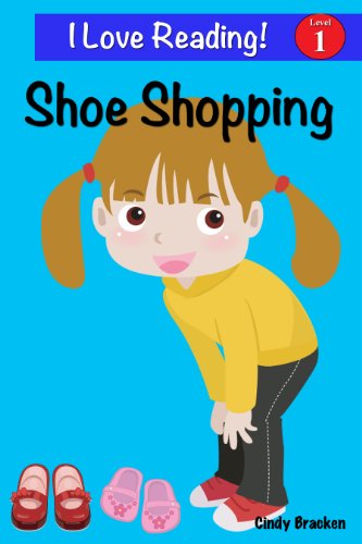 Shoe Shopping (An "I Love Reading" Level 1 Reader)