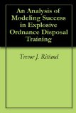 An Analysis of Modeling Success in Explosive Ordnance Disposal Training