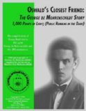 Oswald's Closest Friend; The de Mohrenschildt Story - George H.W. Bush ties to Oswald (The George de Mohrenschildt Story Book 1)