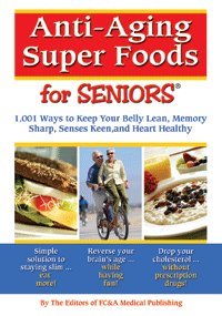 Anti-Aging Super Foods For Seniors