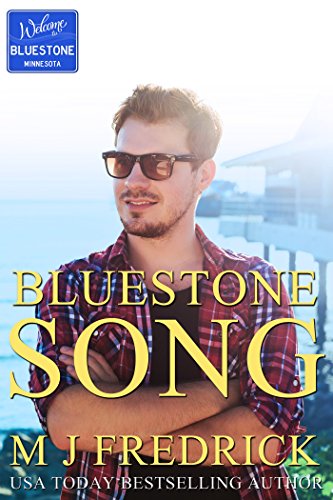 Bluestone Song (Welcome to Bluestone Book 2)