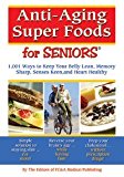 Anti-Aging Super Foods For Seniors