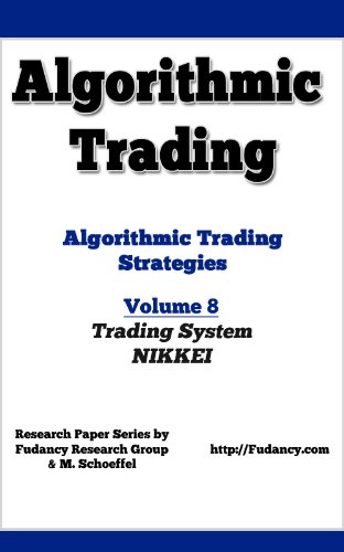 Algorithmic Trading - Algorithmic Trading Strategies - Trading System On Nikkei