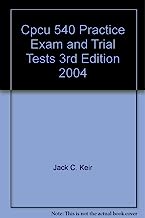 Cpcu 540 Practice Exam and Trial Tests 3rd Edition 2004