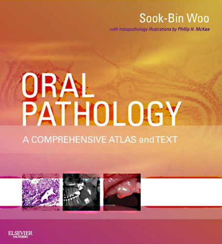 Oral Pathology: A Comprehensive Atlas and Text