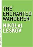 The Enchanted Wanderer (The Art of the Novella)