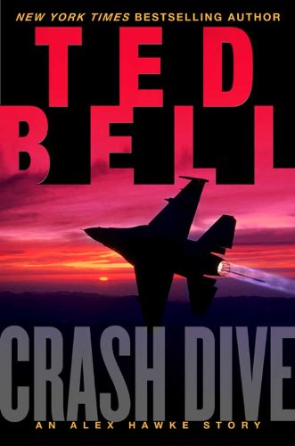 Crash Dive: An Alex Hawke Story (Alexander Hawke)