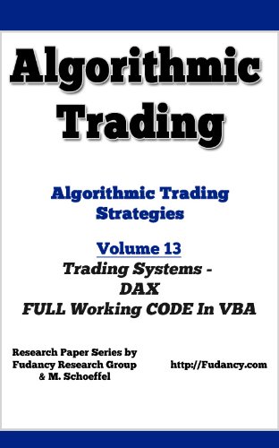 Algorithmic Trading - Algorithmic Trading Strategies - Trading Systems: DAX working codes in VBA