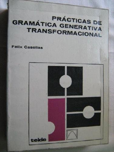 Practicas de Gramatica Generativa Transformacional