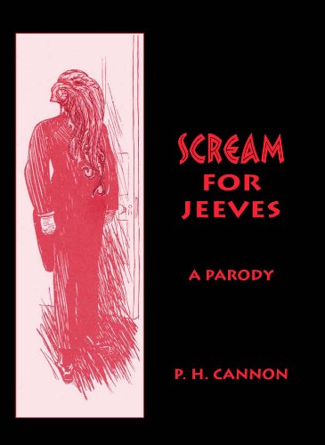 SCREAM FOR JEEVES: A Parody