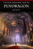 Tales From Camelot Series 1: PENDRAGON