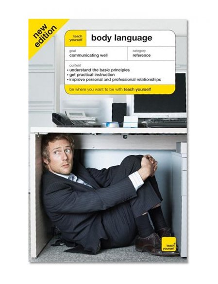 Teach Yourself Body Language, Third Edition (Teach Yourself: Health & New Age)