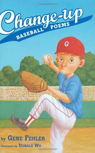 Change-up: Baseball Poems