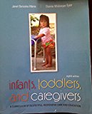 Infants, Toddlers, and Caregivers