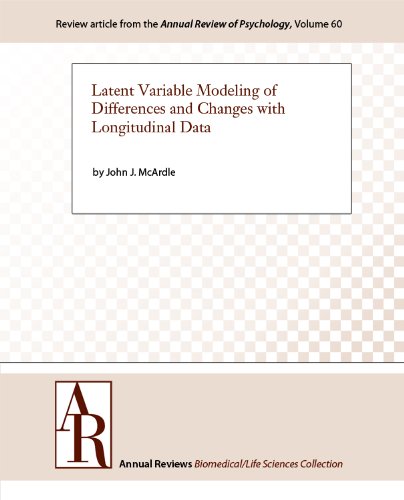 Latent Variable Modeling of Differences and Changes with Longitudinal Data (Annual Review of Psychology Book 60)