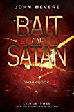 The Bait of Satan Devotional Workbook