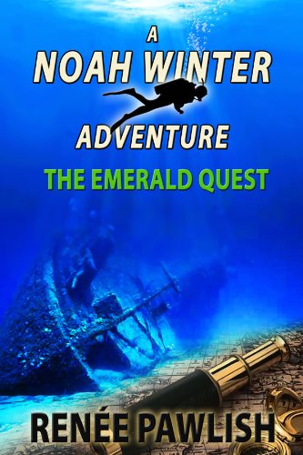 The Emerald Quest: A Noah Winter Adventure (Teen Action & Adventure Series Book 1)